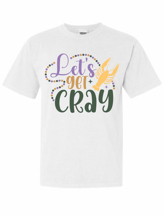 Let's Get Cray Bead Mardi Gras Tee