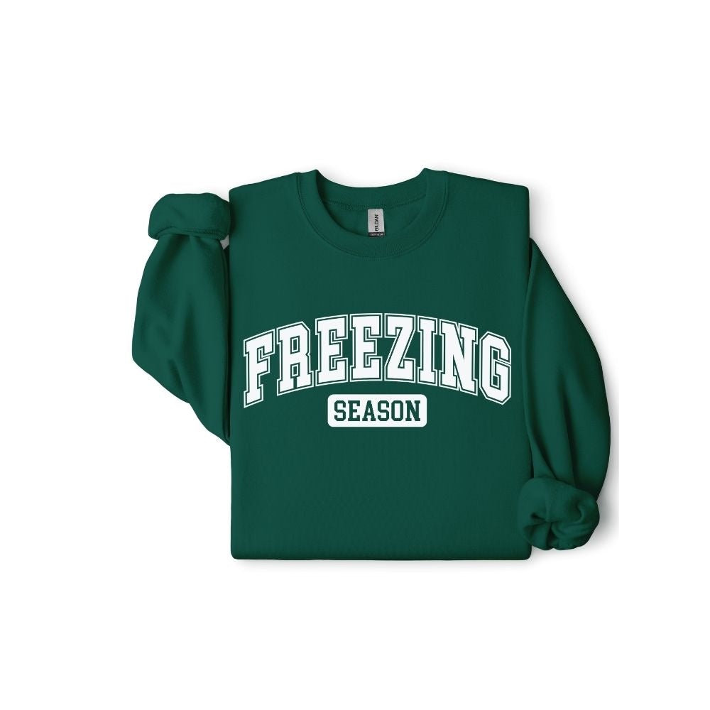 Freezing Season Sweatshirt