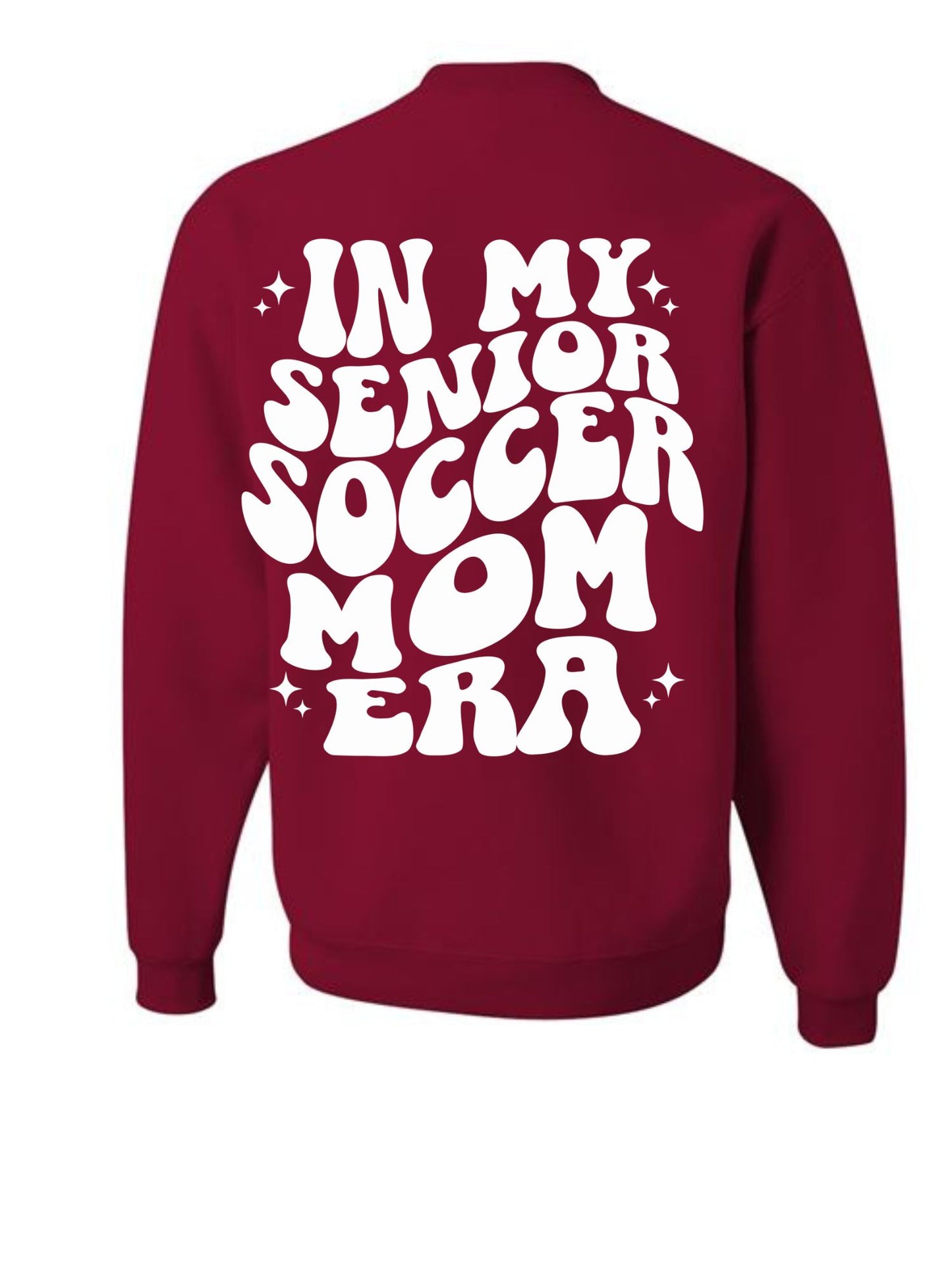 Senior Mom Soccer Sweatshirt